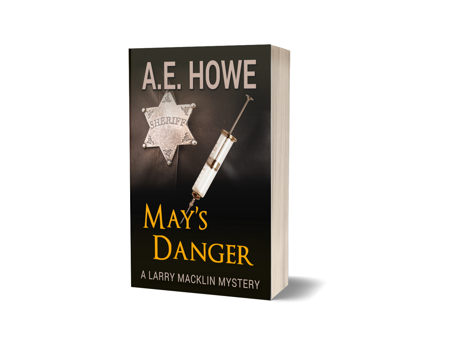 May's Danger - Larry Macklin Book 7