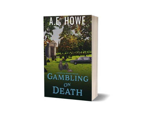 Gambling on Death - Mortician Murder Mysteries Book 2