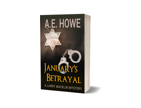 January's Betrayal - Larry Macklin Mysteries Book 3