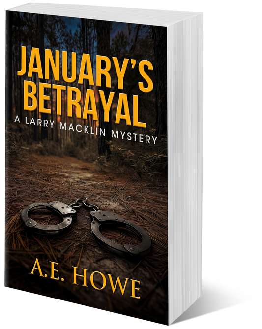 January's Betrayal - Larry Macklin Mysteries Book 3 (paperback)