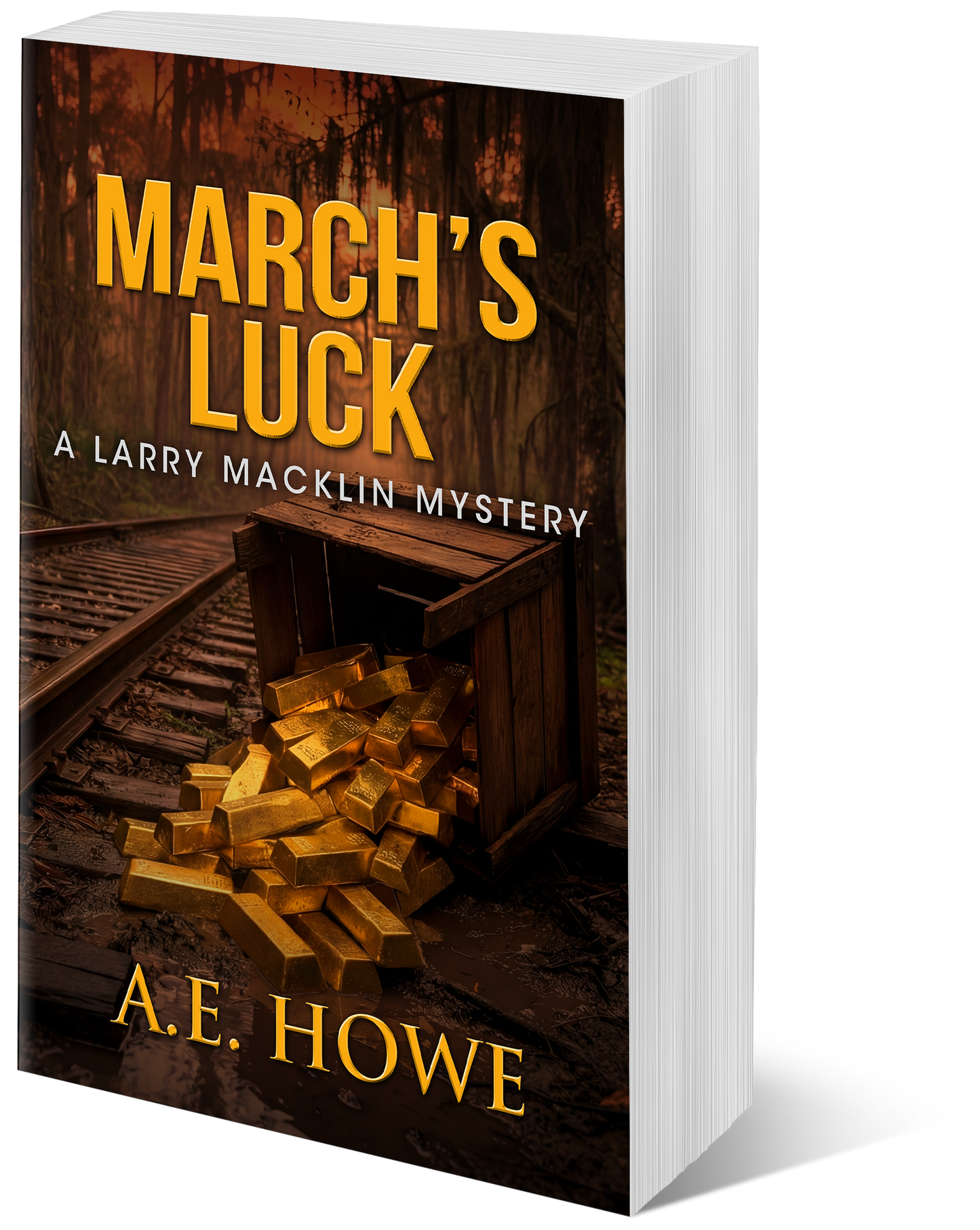 March's Luck - Larry Macklin Mysteries Book 5 (paperback)