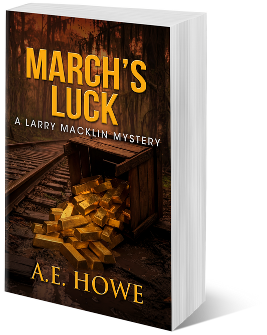 March's Luck - Larry Macklin Mysteries Book 5 (paperback)