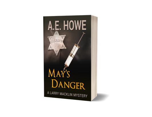 May's Danger - Larry Macklin Book 7