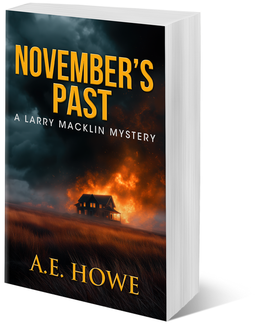 November's Past - Larry Macklin Mysteries Book 1 (paperback)