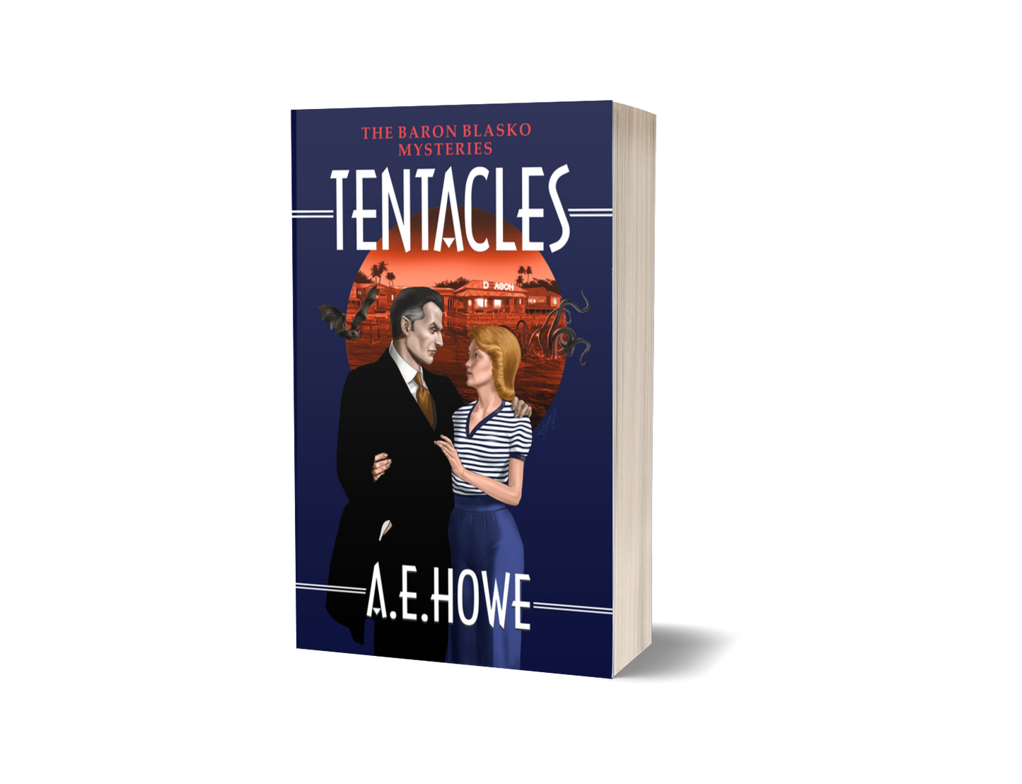 Tentacles - The Baron Blasko Mysteries Book 4